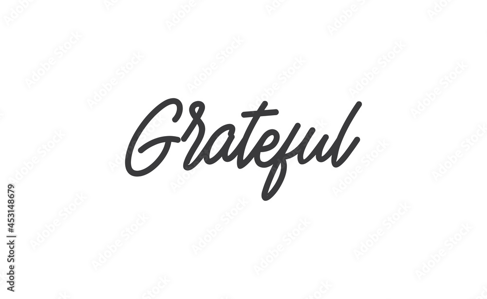 Grateful inspirational lettering vector illustration. Calligraphy word. handwritten phrase. Grateful inspirational lettering vector illustration. Calligraphy word. handwritten phrase.
