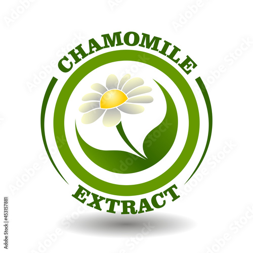 Vector circle logo Chamomile Extract with daisy white flower and green leaves symbol in round pictogram for organic cosmetics sign, natural food labeling tags, aurveda herbal medicine with chamomile