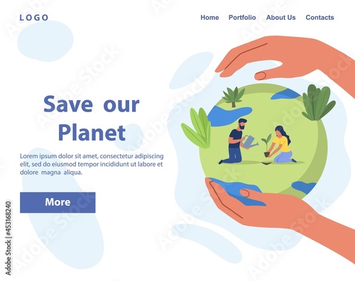 Caring for planet and environment. People preserve flora and fauna of Earth. Characters plant tree. Globe in hands of man. Layout for landing. Cartoon flat vector illustration on white background