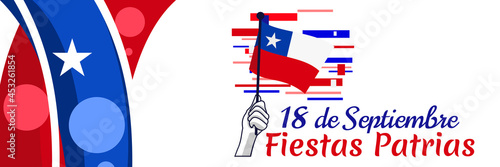 Translate: September 18, National holiday. Happy Independence day of Chile vector illustration. Suitable for greeting card, poster and banner.