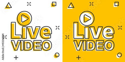 Live video icon in comic style. Streaming tv vector cartoon illustration on white isolated background. Broadcast business concept splash effect.