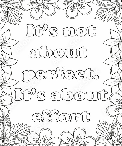 Motivational Quotes Coloring pages. Coloring page for adults and kids. Vector Illustration.