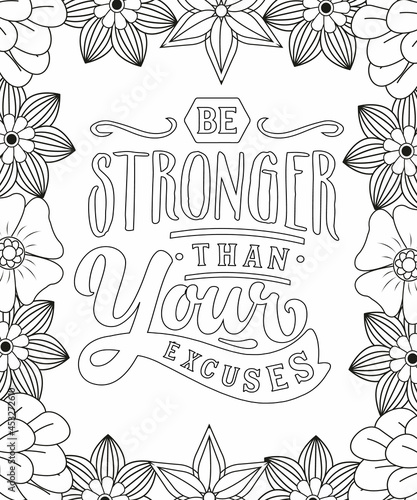 Motivational Quotes Coloring pages. Coloring page for adults and kids. Vector Illustration.