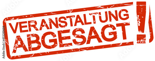 red rubber stamp event canceled (german)