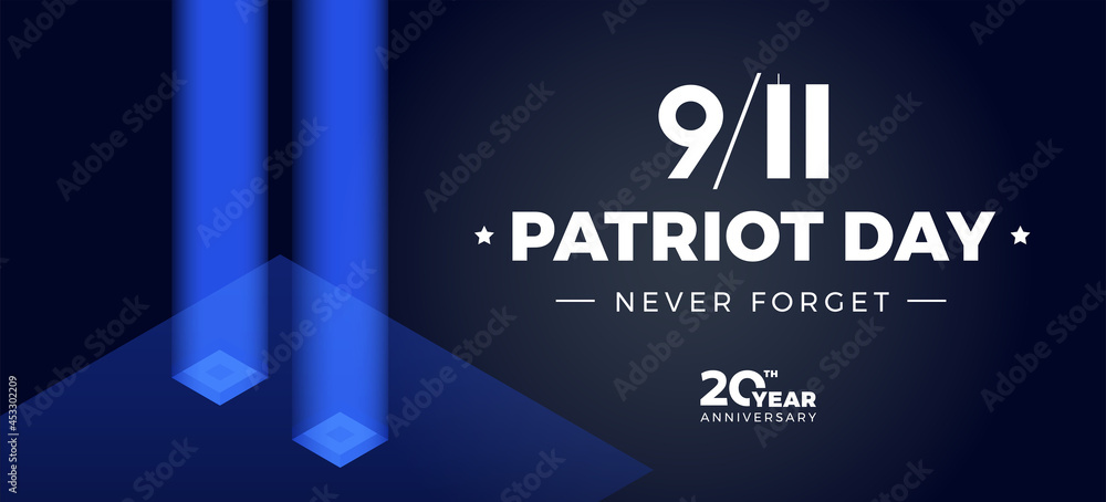 9 11 Patriot Day memorial 20th anniversary banner - vector illustration ...
