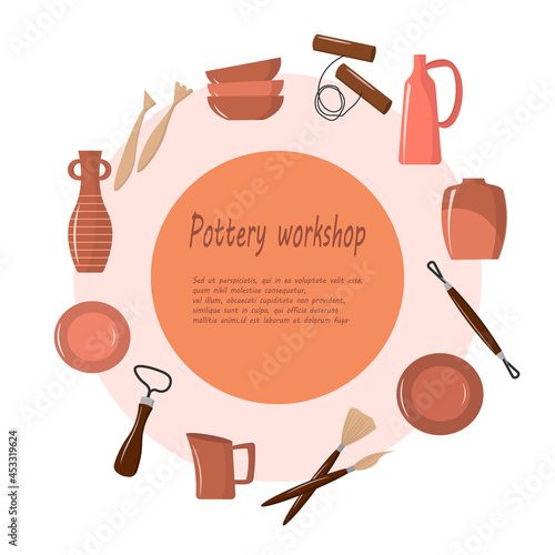 Poster for a pottery workshop - tools, vases, plates and jugs. Vector illustration on with text. For use in invitations, posters, covers, class schedules, handmade studios.