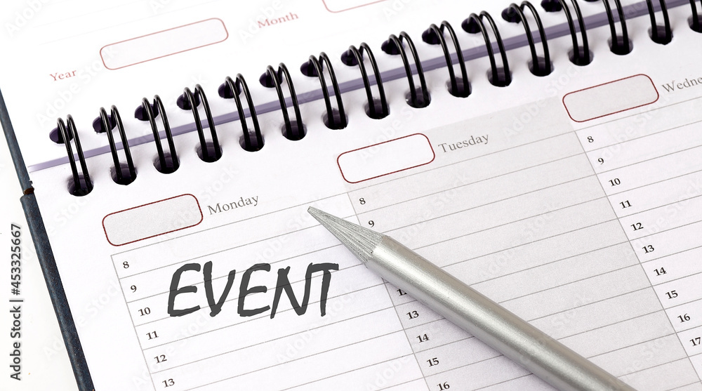 EVENT on the planner with pencil, business concept EVENT on the planner with pencil, business concept