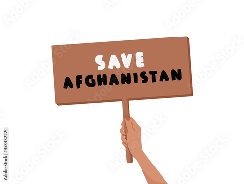 Save Afghanistan banner in woman hands. War and violence protest symbol isolated on white background. Vector flat illustration