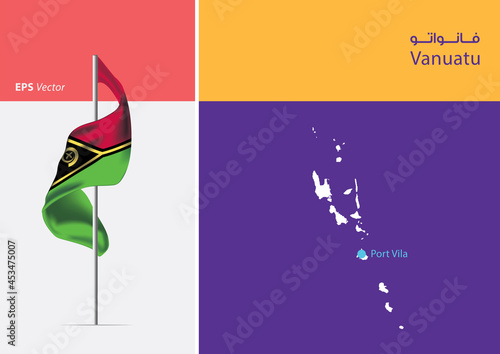 Flag of Vanuatu on white background. Map of Vanuatu with Capital position - Port Vila. The script in arabic means Vanuatu