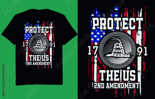 Protect 1791 the US 2nd amendment - t shirt design vector