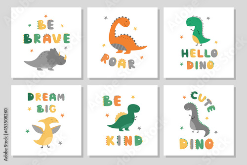 A set of posters with cute dinosaurs. Funny dino in a cartoon style. Vector illustration. Suitable for a greeting card  a children s room  baby shower  kids t-shirts. Be brave  roar  dream big
