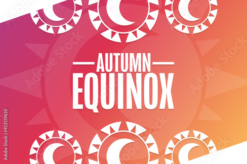 Autumn Equinox. Holiday concept. Template for background, banner, card, poster with text inscription. Vector EPS10 illustration.