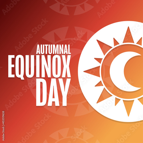Autumnal Equinox Day. Holiday concept. Template for background, banner, card, poster with text inscription. Vector EPS10 illustration.