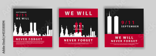 Social media post template to commemorate the September 11 attacks. Patriot day USA Never forget 9/11 poster.