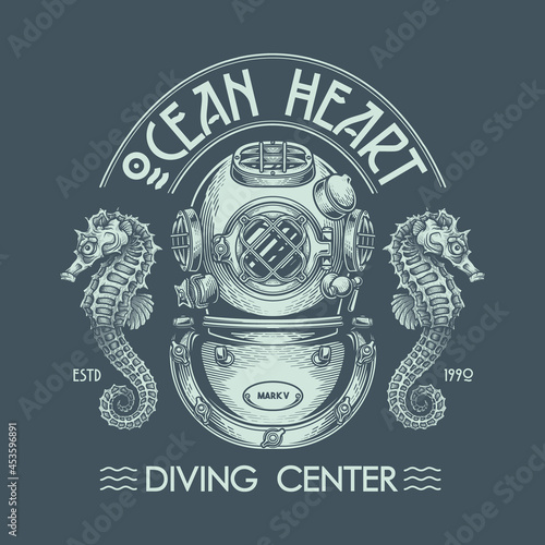"Ocean heart. Diving center" - poster design. Monochromatic vector illustration in engraving technique of "Mark V" vintage diving helmet, sea horses and lettering.