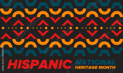 National Hispanic Heritage Month in September and October. Hispanic and Latino Americans culture. Celebrate annual in United States. Poster, card, banner and background. Vector illustration