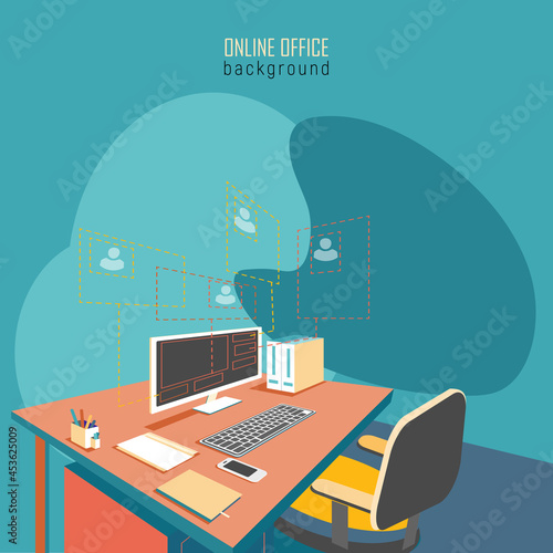 Online office, work at home or freelance. Workplace at the computer, vector background.