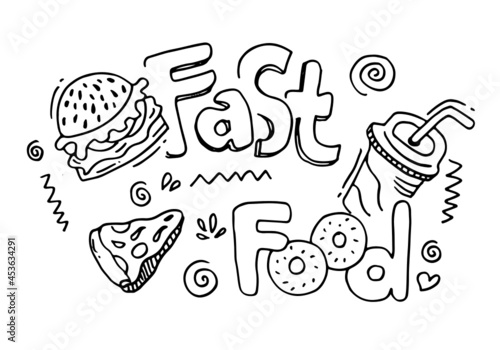 Vector hand drawn fast food Illustration with lettering.Vector Illustration. 
