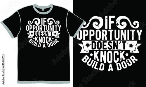 if opportunity doesn’t knock build a door, build your lifestyle, success opportunity wallpaper, knocking build a door description