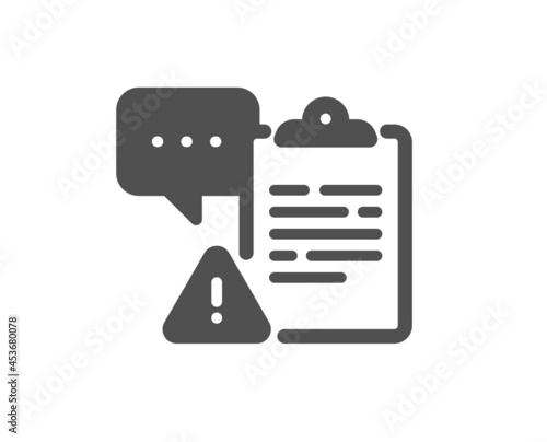 Clipboard document icon. Attention task sign. Survey caution symbol. Classic flat style. Quality design element. Simple clipboard icon. Vector