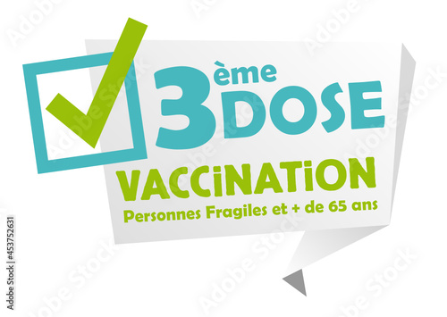 3ème dose vaccin, coronavirus, pour les personnes fragiles et les plus de 65 ans