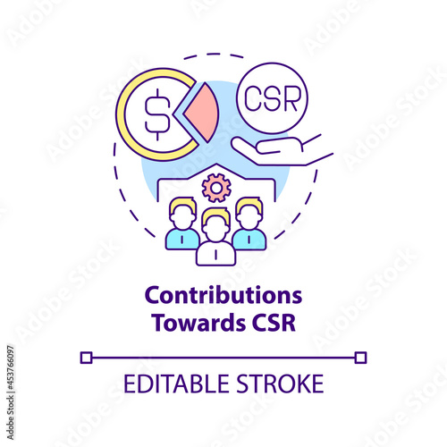 Contributions towards CSR concept icon. Business donates money and services abstract idea thin line illustration. Sustainable development. Vector isolated outline color drawing. Editable stroke