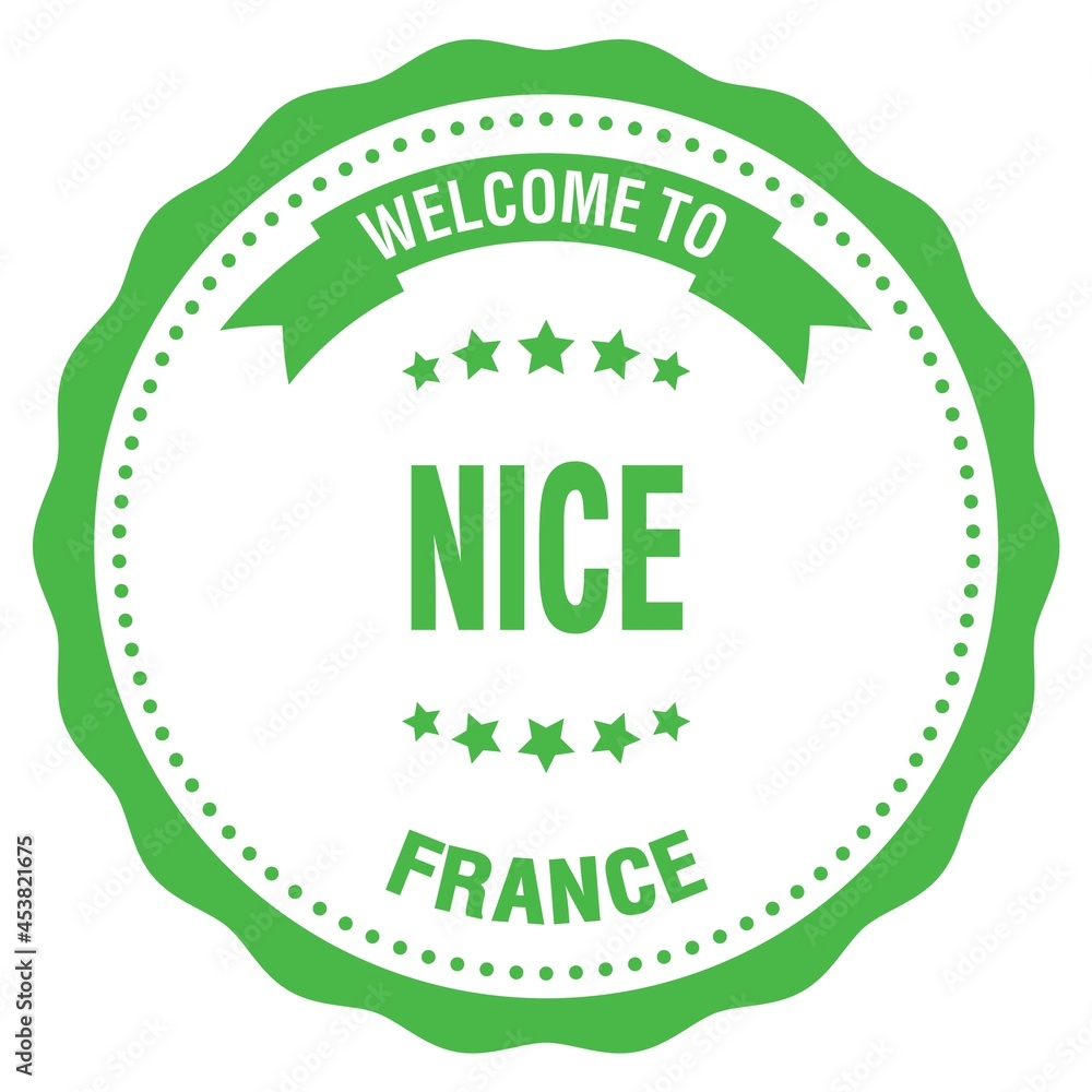 WELCOME TO NICE - FRANCE, words written on green stamp