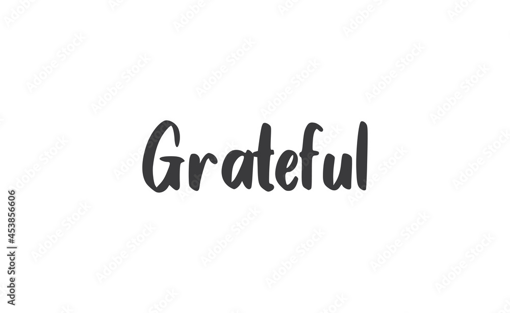 Grateful inspirational lettering vector illustration. Calligraphy word. handwritten phrase. Grateful inspirational lettering vector illustration. Calligraphy word. handwritten phrase.