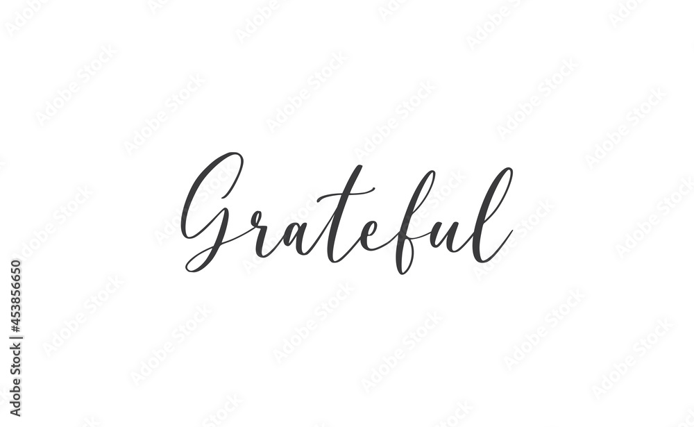 Grateful inspirational lettering vector illustration. Calligraphy word. handwritten phrase. Grateful inspirational lettering vector illustration. Calligraphy word. handwritten phrase.