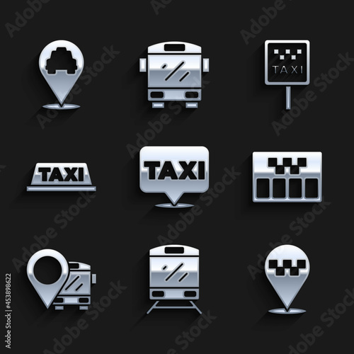 Set Location with taxi, Train, Taximeter, bus, car roof, Road sign for stand and icon. Vector