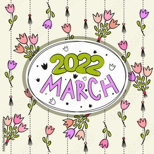 Thematic template for a calendar for 2022. The month of March. Decoration for the calendar with tulips and bouquets for Womens Day. Yearbook. Vector hand-drawn illustration, doodle style.