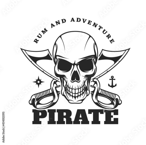 Pirate skull and crossed sabres icon. Creepy human skull with clenched scary teeth, crossed cutlass short broad sabre or slashing swords, anchor and wind rose. Filibuster or privateer vector emblem