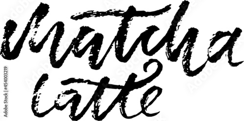 Matcha latte. Modern brush grunge lettering. Vector illustration