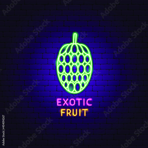 Exotic Fruit Neon Label. Vector Illustration of Tropical Promotion.