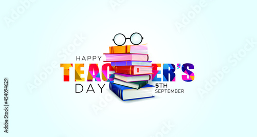 happy Teacher day concept background and books of sarvepalli radhakrishnan