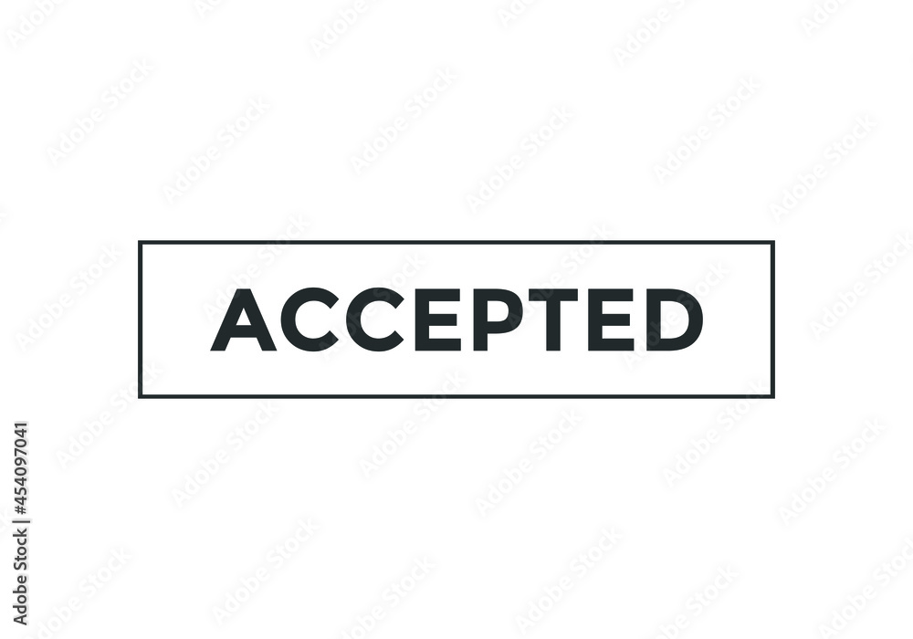 accepted text button. web button. sign icon label
accepted text button. web button. sign icon label