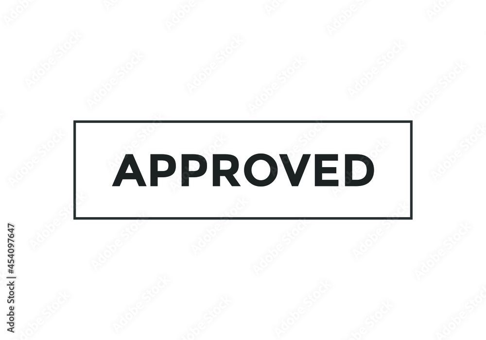 approved text sign icon. rectangle stroke template. white color text approved text sign icon. rectangle stroke template. white color text