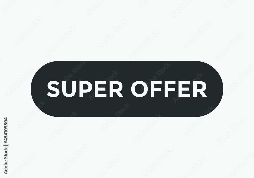 super offer text sign icon