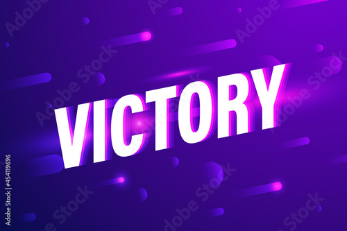 Victory. Text speech design...