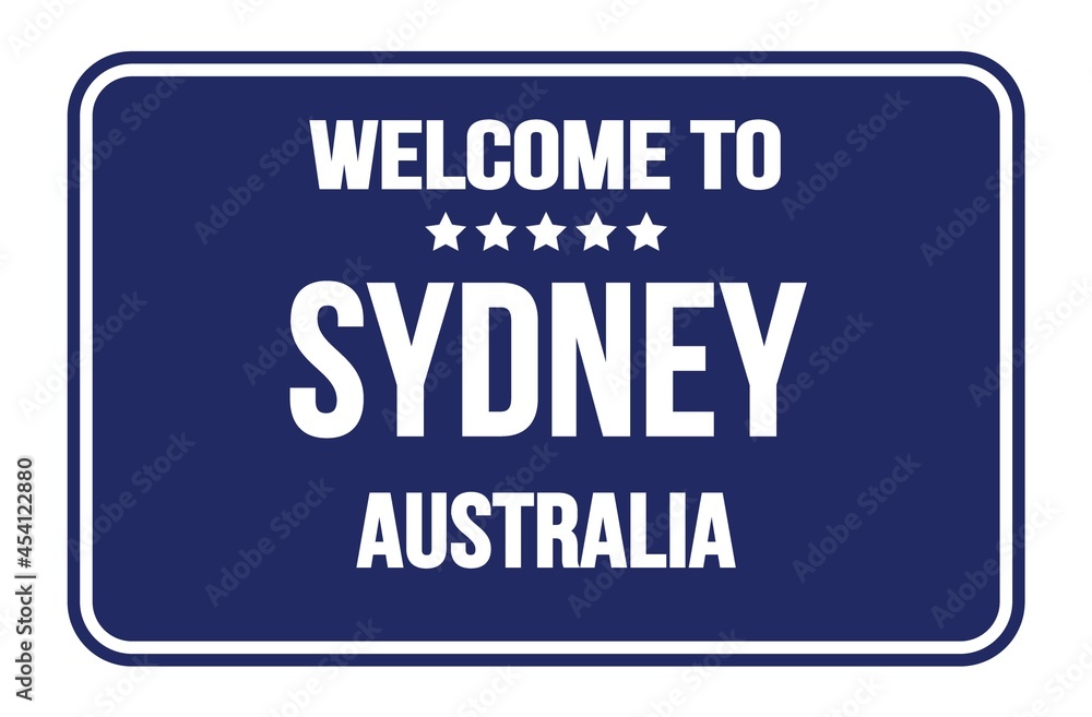 WELCOME TO SYDNEY - AUSTRALIA, words written on blue street sign stamp