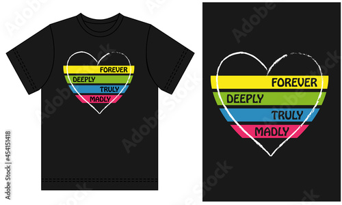 t shirt design
 forever deeply truly madly topography t shirt chest print design 