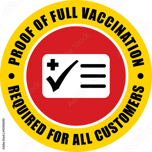Proof of Vaccination Required for All Customers | Circle Decal | Round Sticker for Restaurants and Businesses | Door and Window COVID Signage photo