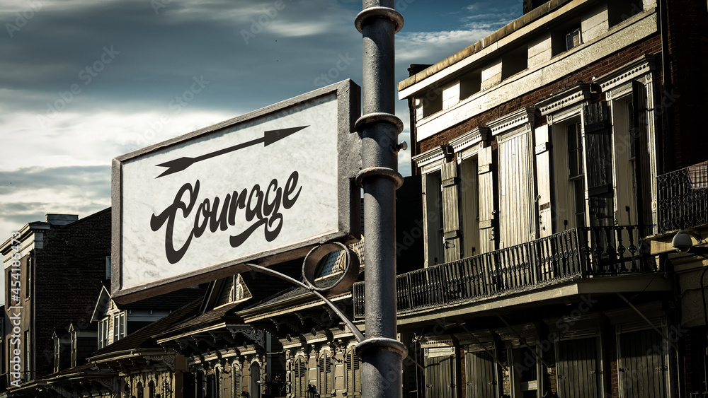 Street Sign to Courage