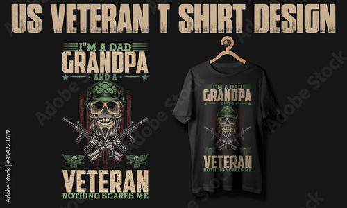 I am a dad grandpa US Veteran T shirt design