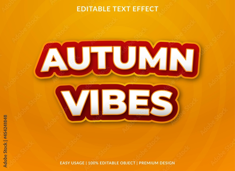 autumn vibes editable text effect template design with abstract style use for business brand and logo autumn vibes editable text effect template design with abstract style use for business brand and logo