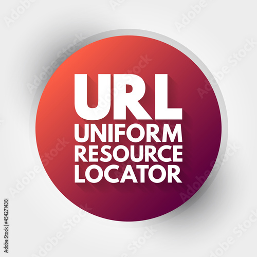 URL - Uniform Resource Locator acronym, technology concept background