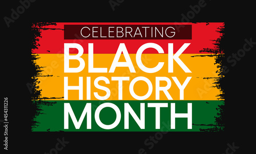 Black history month is observed every year in October, it is a way of remembering important people and events in the history of the African diaspora. Vector illustration