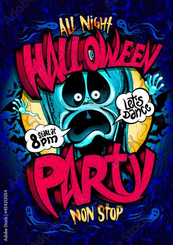 Halloween party non stop poster graphic design with screaming ghost