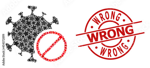 Forbidden virus star mosaic and grunge Wrong seal. Red imprint with grunge style and Wrong word inside circle. Abstract forbidden virus mosaic is composed with randomized flat star icons.