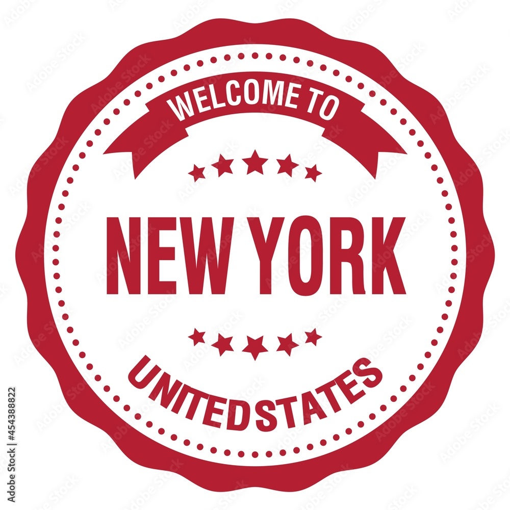 WELCOME TO NEW YORK - UNITED STATES, words written on red stamp WELCOME TO NEW YORK - UNITED STATES, words written on red stamp